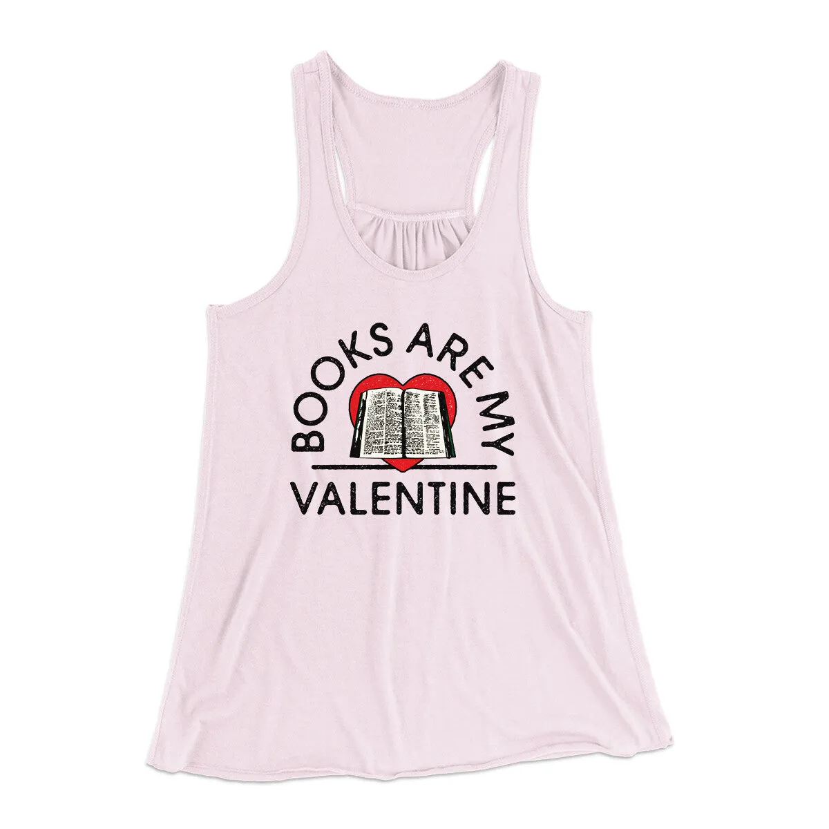 Books Are My Valentine Women's Flowey Racerback Tank Top